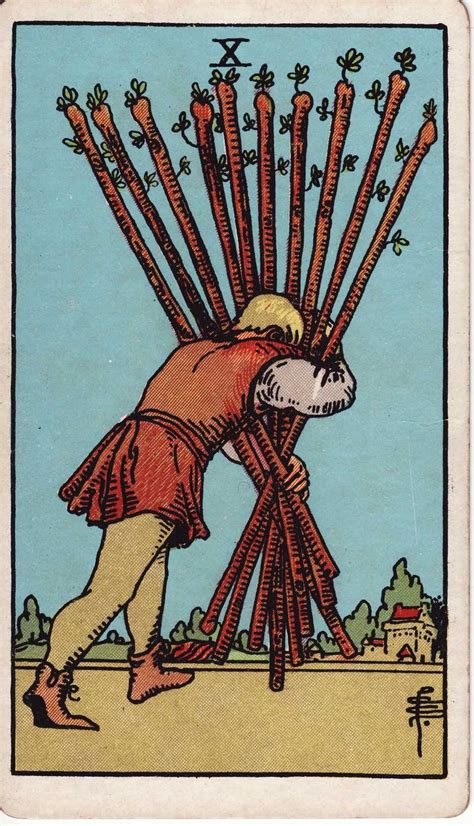 que significa el 10 de bastos en el tarot|Descubre el significado del Tarot 10 de Bastos 